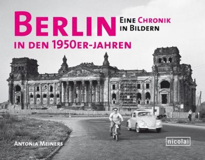 Berlin in den 1950er Jahren 