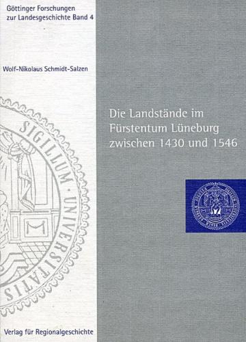 Die Landstände im Fürstentum Lüneburg zwischen 1430 und 1546 