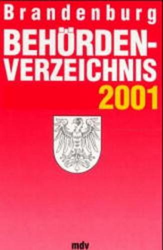 Behördenverzeichnis Brandenburg 2001 