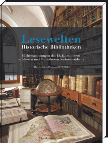 Lesewelten - Historische Bibliotheken 