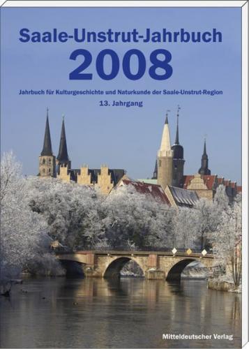 Saale-Unstrut-Jahrbuch 2008 