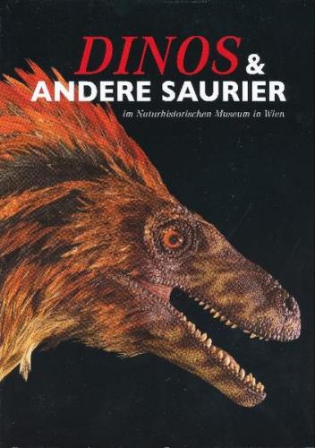 Dinos und andere Saurier im Naturhistorischen Museum Wien 