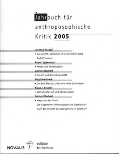 Jahrbuch für Anthroposophische Kritik 2005 