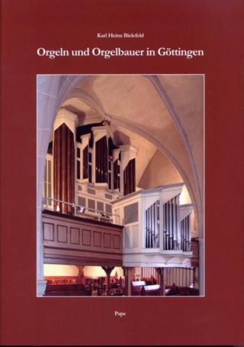 Orgeln und Orgelbauer in Göttingen 