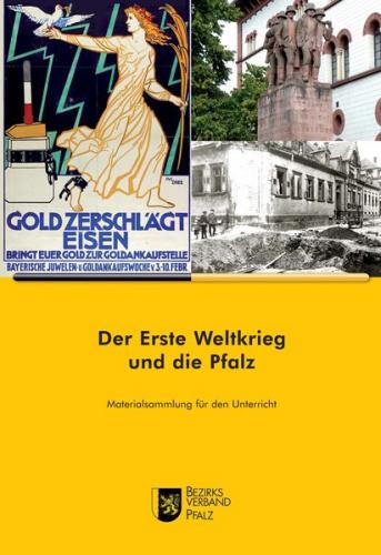 Der erste Weltkrieg und die Pfalz 