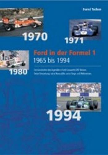 Ford in der Formel 1. 1965 bis 1994 