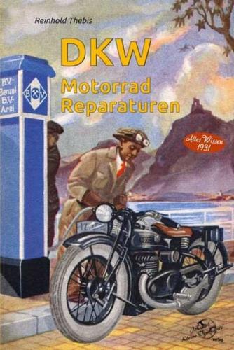 DKW Motorrad Reparaturen 