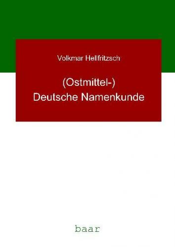 (Ostmittel-)Deutsche Namenkunde 