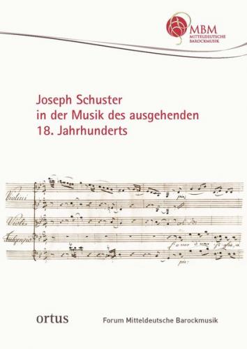 Joseph Schuster in der Musik des ausgehenden 18. Jahrhunderts 