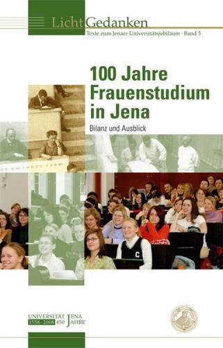 100 Jahre Frauenstudium in Jena 