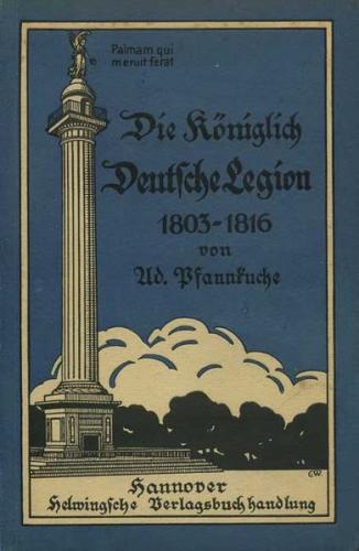 Die königlich deutsche Legion 1803-1816 