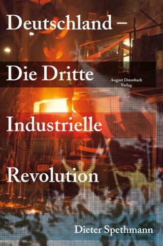 Deutschland - Die Dritte Industrielle Revolution 