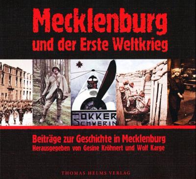 Mecklenburg und der Erste Weltkrieg 