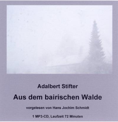 Aus dem bairischen Walde (Audio-CD) 