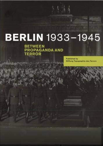 Berlin 1933 - 1945 