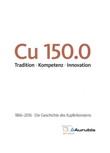 Cu 150.0 Tradition · Kompetenz · Innovation 