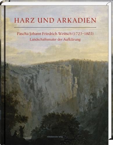 Harz und Arkadien 