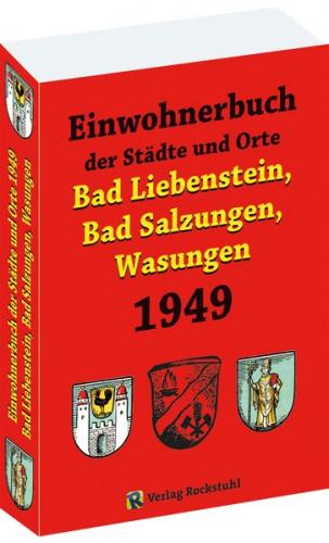 Einwohnerbuch BAD SALZUNGEN, WASUNGEN, BAD LIEBENSTEIN 1949 