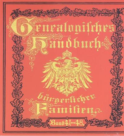 Deutsches Geschlechterbuch - CD-ROM. Genealogisches Handbuch bürgerlicher Familien / Genealogisches Handbuch bürgerlicher Familien Bände 41-48 (Audio-Mp3) 