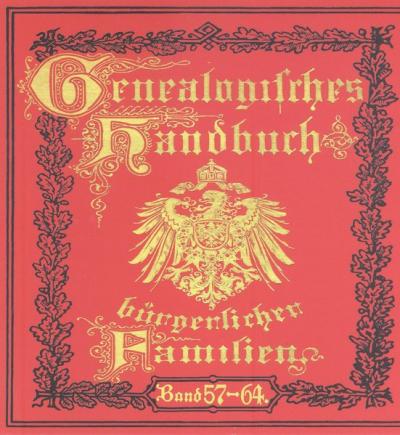 Deutsches Geschlechterbuch - CD-ROM. Genealogisches Handbuch bürgerlicher Familien / Genealogisches Handbuch bürgerlicher Familien Bände 57-64 (Audio-Mp3) 