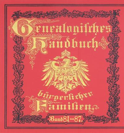 Deutsches Geschlechterbuch - CD-ROM. Genealogisches Handbuch bürgerlicher Familien / Genealogisches Handbuch bürgerlicher Familien Bände 81-87 (Audio-Mp3) 