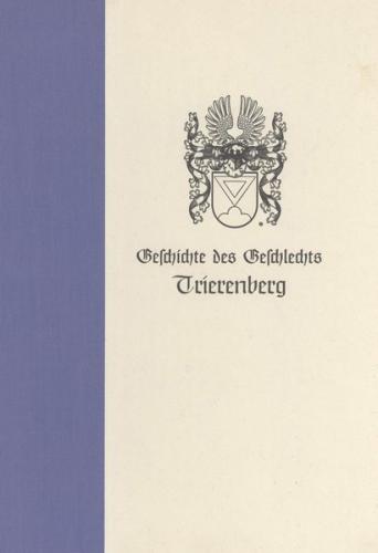 Geschichte des Geschlechts Trierenberg 