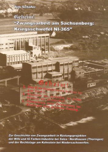 Zwangsarbeit am Sachsenberg (Kohnstein): Kriegsschwefel NI-365 