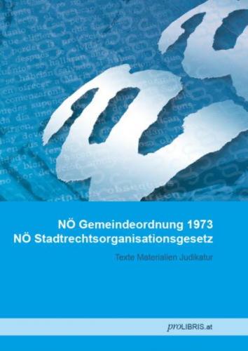 NÖ Gemeindeordnung 1973 / NÖ Stadtrechtsorganisationsgesetz 