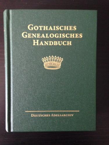 Gothaisches Genealogisches Handbuch der gräflichen Häuser (GGH Band 9) 